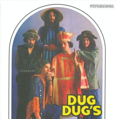 DUG DUG'S: same (1971); psychedelia from Mexico, with flute; comes in cardboard