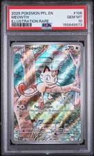 2025 POKEMON PFL EN-PHANTASMAL FLAMES ILLUSTRATION RARE #106 MEOWTH PSA 10