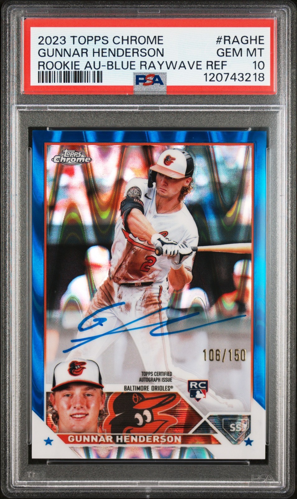 2023 Topps Chrome Gunnar Henderson RC Blue Raywave Auto /150 - PSA 10 - Orioles