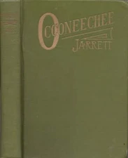Robert Frank Jarrett / Occoneechee The Maid of Mystic Lake 1st 1916 Literature
