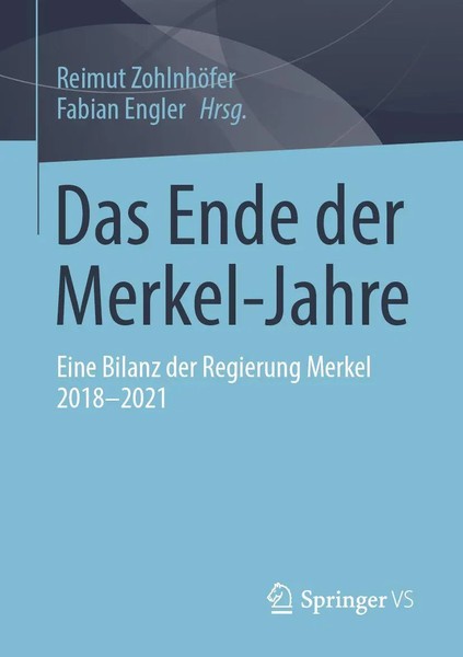 Reimut ZohlnhöFer (U. A.) | Das Ende Der Merkel-Jahre | Taschenbuch | Deutsch-image