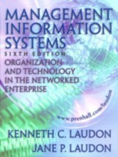 Management Information Systems : Organization and Technology in t