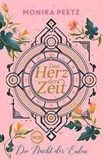 Das Herz der Zeit: Die Nacht der Eulen  von Peetz, Monika | Buch | Zustand gut