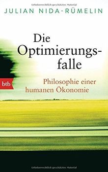 Die Optimierungsfalle: Philosophie einer humanen Ök... | Buch | Zustand sehr gut