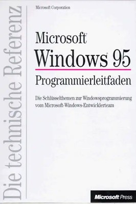 Microsoft Windows 95 - Programmierleitfaden