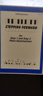 LCM Publikation Steping Forward für Schritt 1 und Schritt 2 Klavier Prüfungsbuch