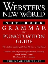 Webster's New World Notebook Grammar and Punctuation Guide