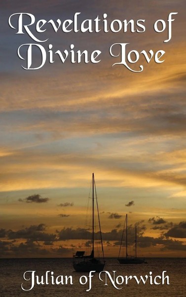 Julian Of Norwich (U. A.) | Revelations Of Divine Love | Buch | Englisch (2018)-image