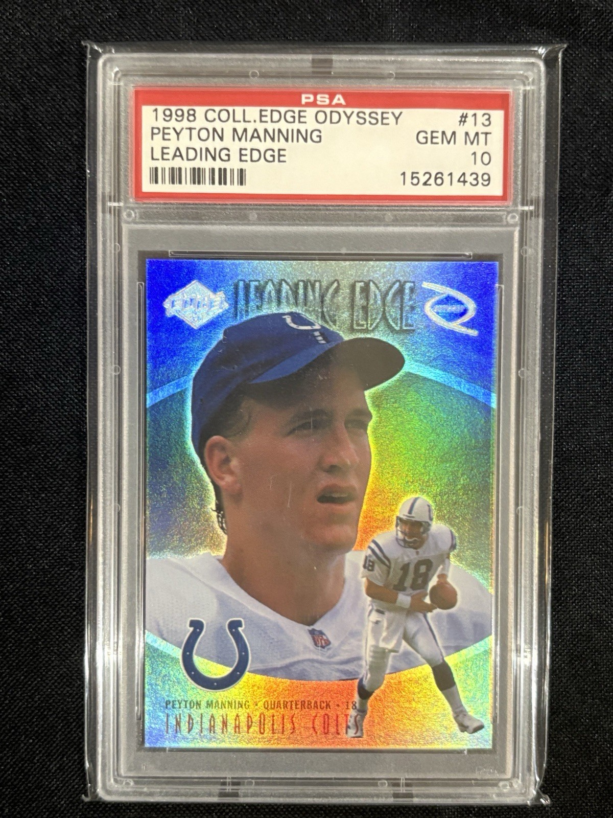 Peyton Manning Collector's Edge Odyssey Leading Edge #13 Base