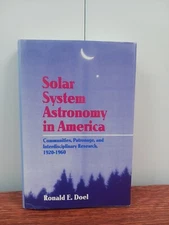 Ronald E DOEL / Solar System Astronomy in America 1st Edition 1996