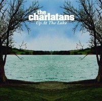 Audio Cd - Charlatans (The) - Up At Lake - Universal Music -D- Neu