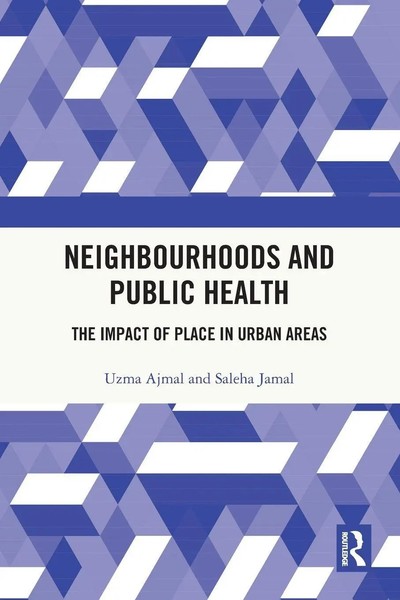 Neighbourhoods And Public Health | The Impact Of Place In Urban Areas | Buch-image