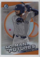 2021 Bowman Chrome 40-Man Futures Orange Refractor 18/25 Austin Wells 0hw6