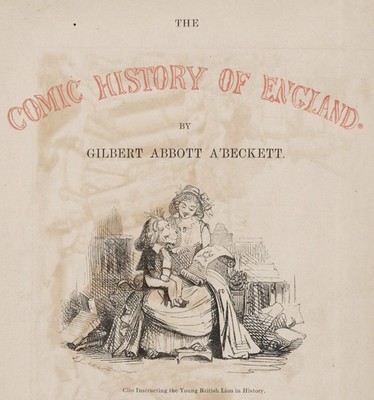 1847 Comic History of England Title Page Gilbert A'Beckett John Leech Punch
