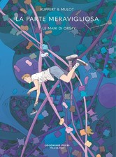 Das wunderbare Teil. Die Hände des Orsay (Vol. 1) [Taschenbuch] [10.02.2022] Rupp