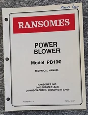 Ransomes Power Blower Model PB100 Technical Manual With Parts List. #09-237