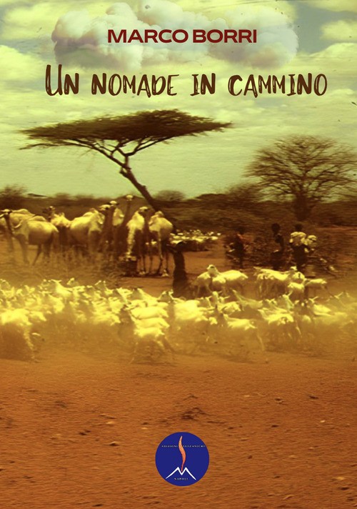 Un nomade in cammino - 2025 - Edizioni Vulcaniche