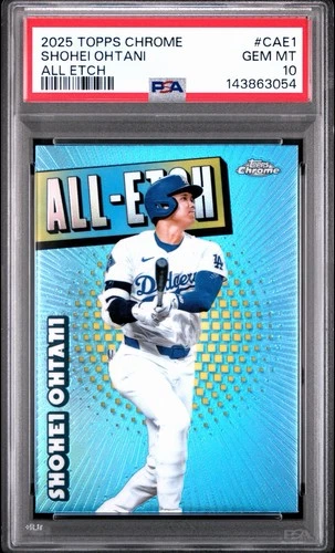 2025 Topps Chrome - All-Etch Shohei Ohtani #CAE-1 PSA 10