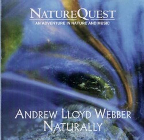 Andrew Lloyd Webber Naturally Andrew Lloyd Webber Naturally (CD)