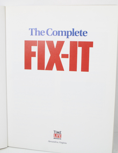 Time-Life Complete Fix-It - Paperback - VERY GOOD #LZ83 - Picture 4 of 8