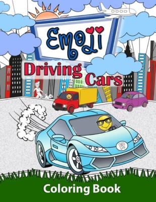 Emoji Driving Cars Coloring Book: Featuring Race Cars, Classic Cars, Sports...