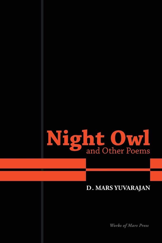 Night Owl And Other Poems | Dushyandhan Mars Yuvarajan | Englisch