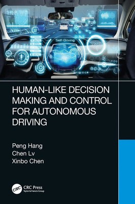 Human-Like Decision Making and Control for Autonomous Driving | Hang (u. a.)