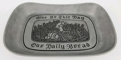 Vtg Wilton Armetale Pewter Tone ''Give Us This Day Our Daily Bread'' Serving Tray