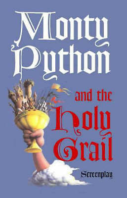 Monty Python and the Holy Grail: Screenplay by Graham Chapman (Paperback, 2002)