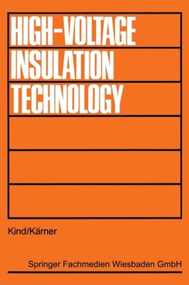 Kind - High-Voltage Insulation Technology   Textbook for Electrical En - X555z