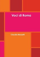 Claudia Mezzetti | Voci Di Roma | Taschenbuch | Italienisch (2012) | [.]