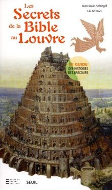 Les Secrets de la Bible au Louvre von Schlegel, Jea... | Buch | Zustand sehr gut