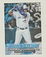 2022 Topps WELCOME TO THE SHOW #WTTS-24 VLADIMIR GUERRERO JR Toronto Blue Jays