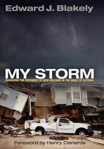 The City in the Twenty-First Century Ser.: My Storm : Managing the ...