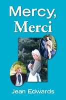 Jean Edwards | Mercy, Merci | Taschenbuch | Englisch (2007) | Xlibris
