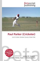 Lambert M. Surhone (U. A.) | Paul Parker (Cricketer) | Taschenbuch | Englisch