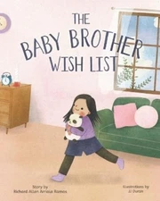 Richard Allen Arriola Ramos The Baby Brother Wish List (Paperback) (UK IMPORT)