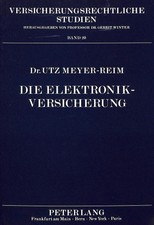Die Elektronik-Versicherung: Sachversicherung...