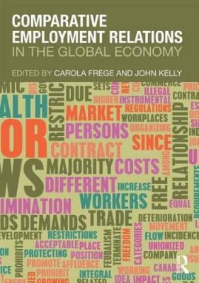 Comparative Employment Relations in the Global Economy - Paperback - VERY GOOD