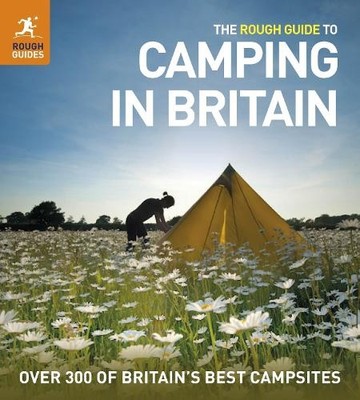 The Rough Guide to Camping in Britain 2 by Rough Guides Book The Fast Free