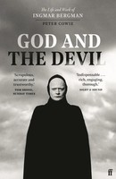 God And The Devil | The Life And Work Of Ingmar Bergman | Peter Cowie | Buch