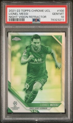 2021-22 Topps Chrome UCL Lionel Messi #100 Night Vision Refractor 212/225 PSA 10