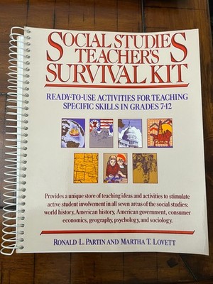 Social Studies Teacher's Survival Kit: Ready to Use Activities for Teaching...