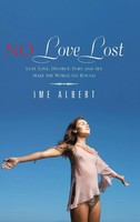 Ime Albert | No Love Lost | Buch | Englisch (2013) | Gebunden | Authorhouse Uk