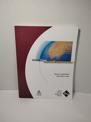 Project Supervision Participant Guide by NCCER (2003, Trade Paperback)