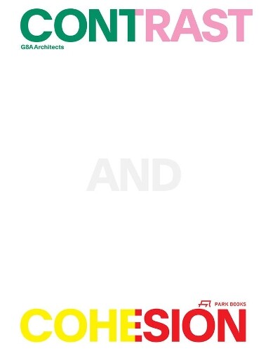 Thumbnail - Patrick Bingham-hall Contrast And Cohesion (gebundene Ausgabe)