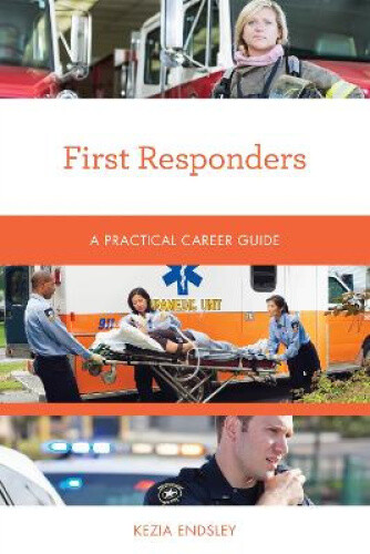 Thumbnail - First Responders: A Practical Career Guide (practical Career Guides)