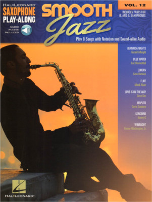 Smooth Jazz Saxophone Saxofon Play-Along Noten mit Download Code