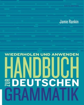 HANDBUCH ZUR DEUTSCHEN GRAMMATIK WITH PR by RANKIN, JAMIE Paperback Self Help