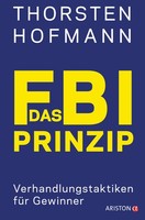 Das Fbi-Prinzip Thorsten Hofmann